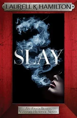 Slay : Anita Blake 30