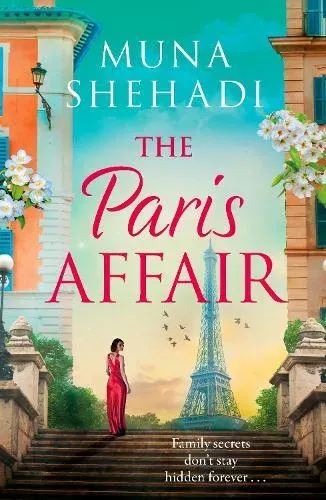 The Paris Affair : A powerful and captivating story of buried secrets and new beginnings
