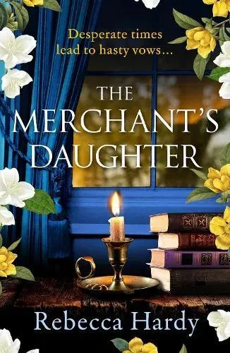 The Merchant's Daughter : An enchanting historical mystery from the author of THE HOUSE OF LOST WIVES