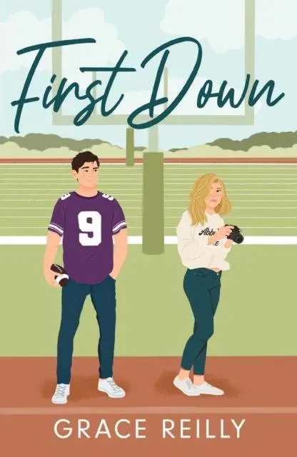 First Down : MUST-READ spicy sports romance from the TikTok sensation!