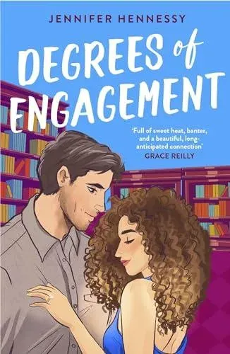 Degrees of Engagement : A smart and sexy fake engagement rom-com - the perfect escapist read!