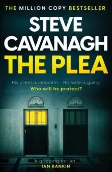 The Plea : the gripping thriller from the Sunday Times bestselling author