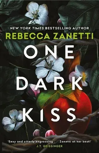 One Dark Kiss : A dangerous and captivating dark romance twist on Snow White from New York Times bestselling author Rebecca Zanetti