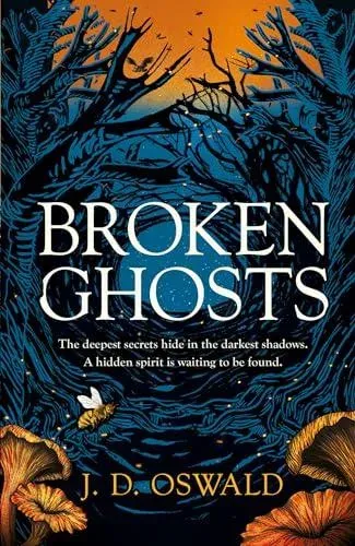 Broken Ghosts : a haunting, gothic coming-of-age story from the bestselling author of the Inspector McLean series