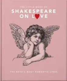 Little Book of Shakespeare on Love