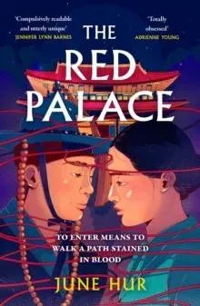 The Red Palace : From the New York Times bestselling author of A Crane Among Wolves - an atmospheric historical romance perfect for fans of K-dramas