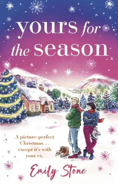 Yours for the Season : The most gorgeous, heartwarming Christmas romance to cosy up with this year