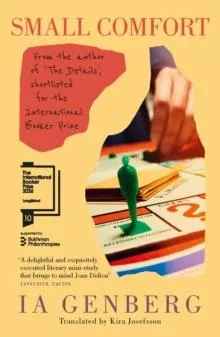 Small Comfort : Longlisted for the International Booker Prize 2026