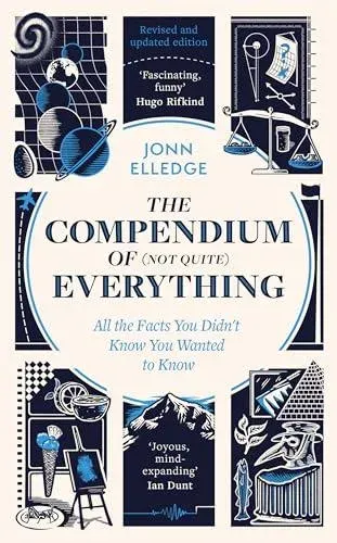 Compendium of (Not Quite) Everything