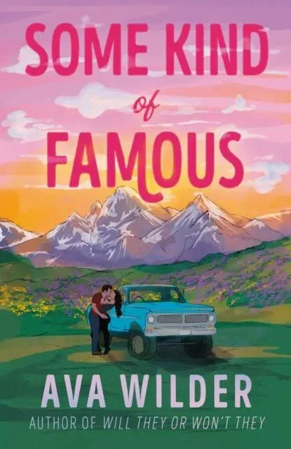 Some Kind of Famous