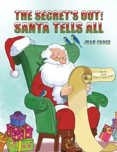 Secret's Out! Santa Tells All