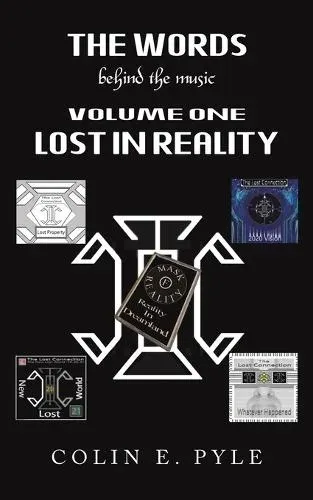 Words Behind the Music Volume One: Lost in Reality