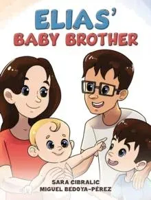Elias' Baby Brother