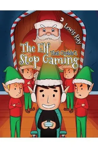Elf That Couldn't Stop Gaming