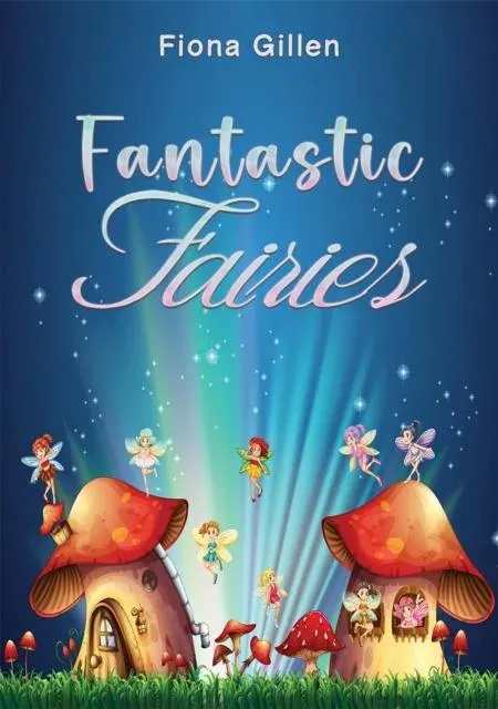 Fantastic Fairies