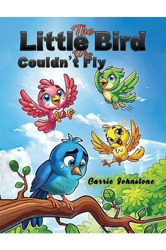 Little Bird Who Couldn't Fly