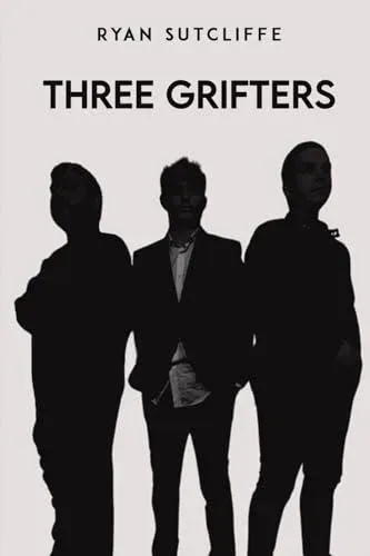 Three Grifters