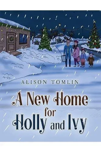 New Home for Holly and Ivy