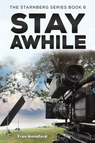Starnberg Series Book 6 – Stay Awhile