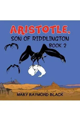 Aristotle, Son of Riddlington