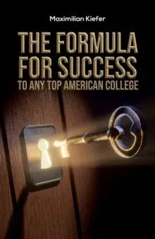 Formula for Success to Any Top American College