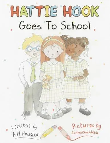 Hattie Hook Goes to School