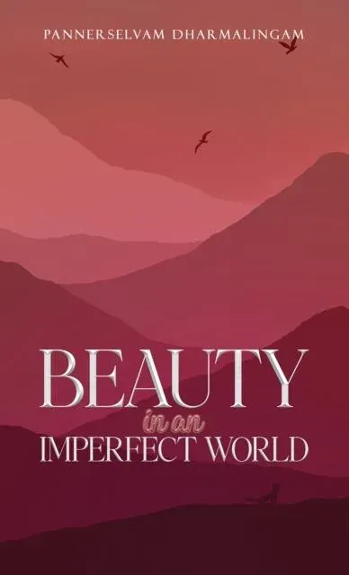 Beauty in an Imperfect World