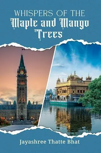 Whispers of the Maple and Mango Trees