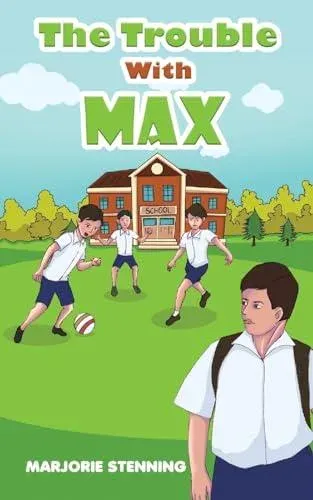 Trouble With Max