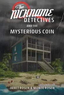 Nickname Detectives and The Mysterious Coin