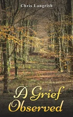 Grief Observed