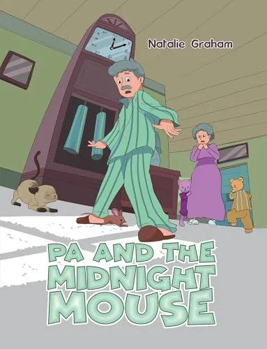 Pa and the Midnight Mouse