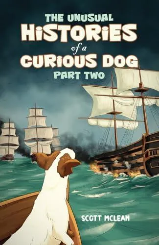 Unusual Histories of a Curious Dog