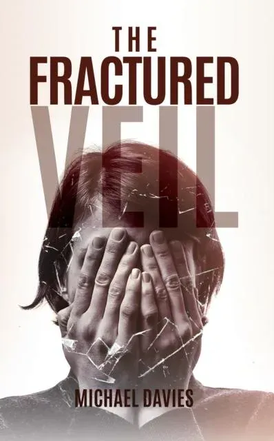 Fractured Veil