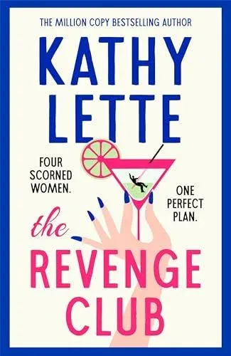 The Revenge Club : the wickedly witty new novel from a million copy bestselling author