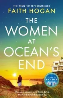 The Women at Ocean's End : A captivating story of secrets and friendship from the million copy bestselling author of The Bookshop Ladies