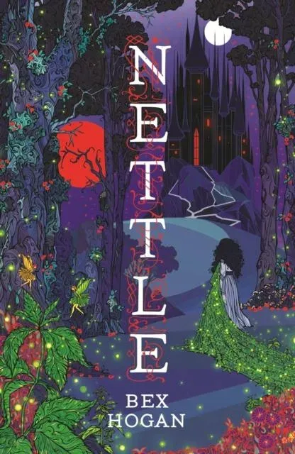Nettle : Faery Realms series: The darkly enchanting YA fantasy