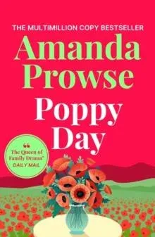 Poppy Day : A gripping story of love and courage from the multimillion copy bestseller