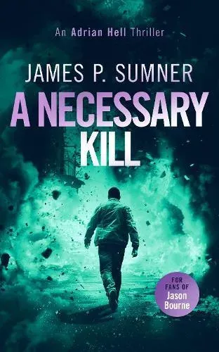 Necessary Kill