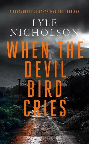 When the Devil Bird Cries