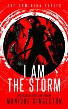 I AM the Storm