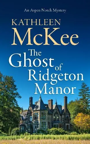 Ghost of Ridgeton Manor