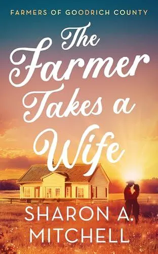 Farmer Takes A Wife
