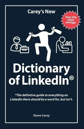 Carey's New Dictionary of LinkedIn