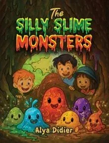 Silly Slime Monsters