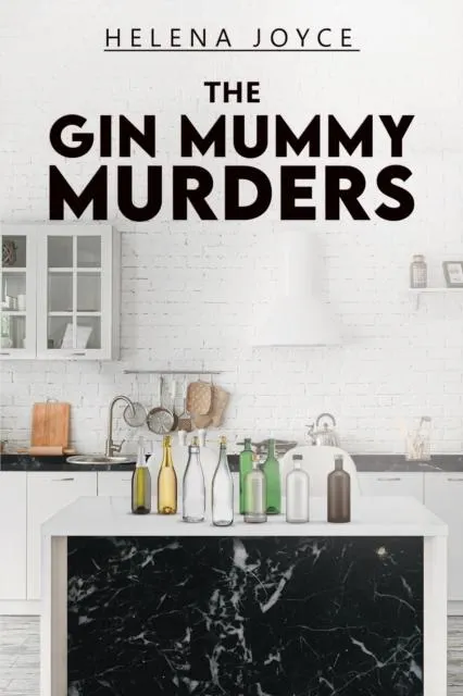 Gin Mummy Murders