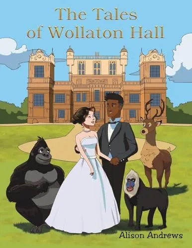 Tales of Wollaton Hall