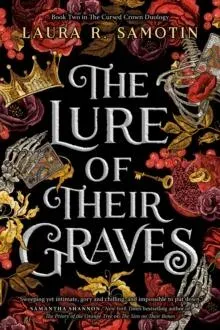 Lure of Their Graves, The