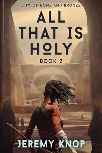 City of Bone and Bronze: An Apocalyptic Epic Fantasy