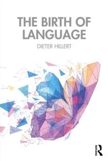 The Birth of Language